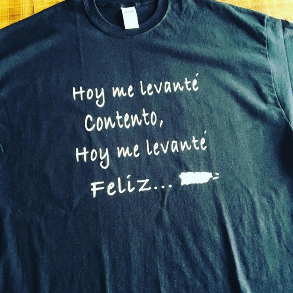 Hoy me levante contento...T-shirt